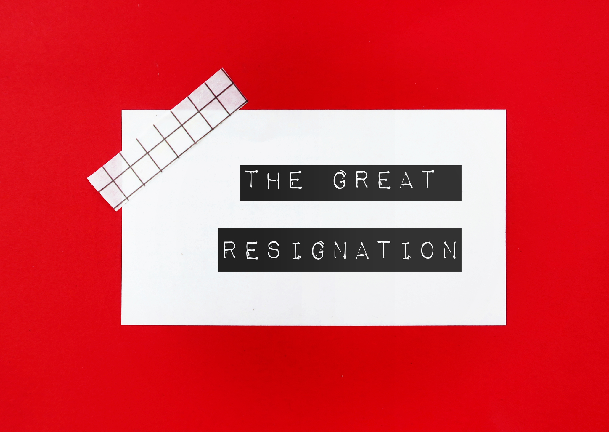 What is The Great Resignation?- Complete Controller